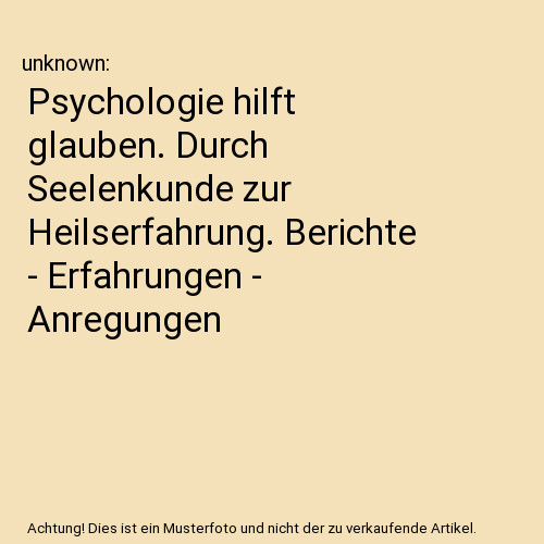 Psychologie hilft glauben