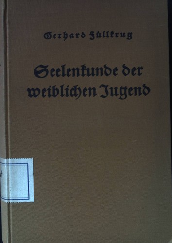 Seelenkunde der weiblichen