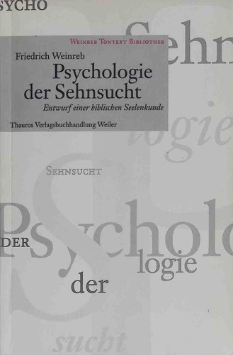 Psychologie der sehnsucht - der,