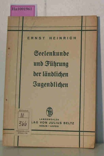 Seelenkunde und führung der - seelenkunde,