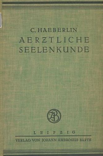 Aerztliche seelenkunde - aerztliche,
