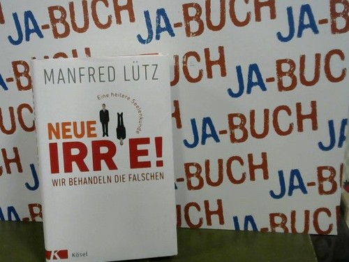 Neue irre wir behandeln - irre,