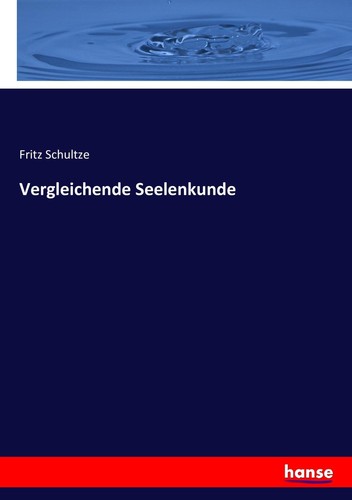 Vergleichende seelenkunde - vergleichende,